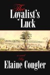 Loyalist's Luck